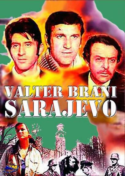 Наивни Срби: „Валтер брани Сарајево“ - 1972. године, латиничан плакат? Случајно?